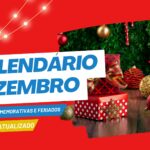 calendário dezembro 2023 com principais feriados e datas comemorativas do Brasil