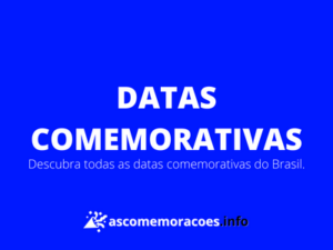 datas-comemorativas-e-feriados-brasil-imagem-calendario-datas-comemorativas-as-comemoracoes-info-destaque-imagem destacada